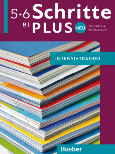Daniela Niebisch: Schritte plus Neu 5+6. Intensivtrainer mit Audio-CD. Deutsch als Zweitsprache