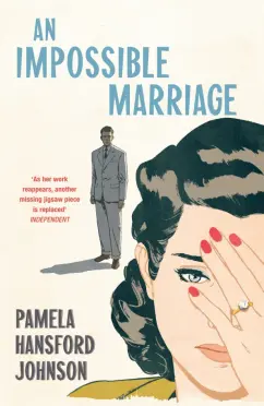 Johnson Hansford: An Impossible Marriage