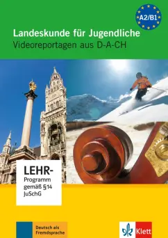 Ludwig Hoffmann: Landeskunde für Jugendliche. Videoreportagen aus D-A-CH. DVD-Video
