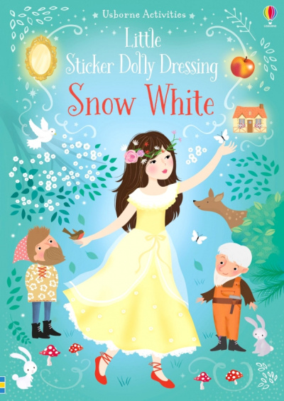 Fiona Watt: Little Sticker Dolly Dressing. Snow White