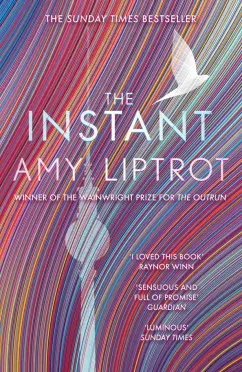 Amy Liptrot: The Instant