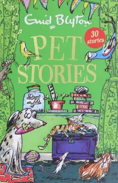 Enid Blyton: Pet Stories