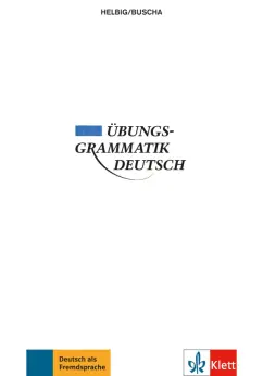Buscha, Helbig: Übungsgrammatik Deutsch. Grammatik