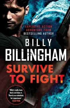 Billy Billingham: Survive to Fight