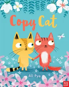 Ali Pye: Copy Cat