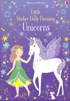 Fiona Watt: Little Sticker Dolly Dressing. Unicorns