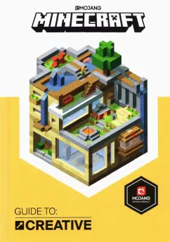 Craig Jelley: Minecraft Guide to Creative. An Official Minecraft Book from Mojang