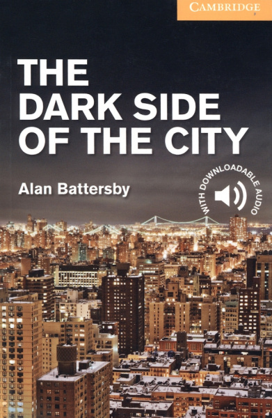 Alan Battersby: The Dark Side of the City. Level 2