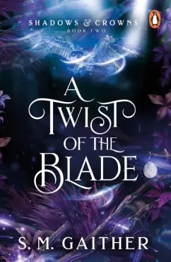 S. Gaither: A Twist of the Blade