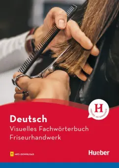 Doubek, Matthes, Gruter: Visuelles Fachworterbuch Friseurhandwerk. Buch mit MP3-Download