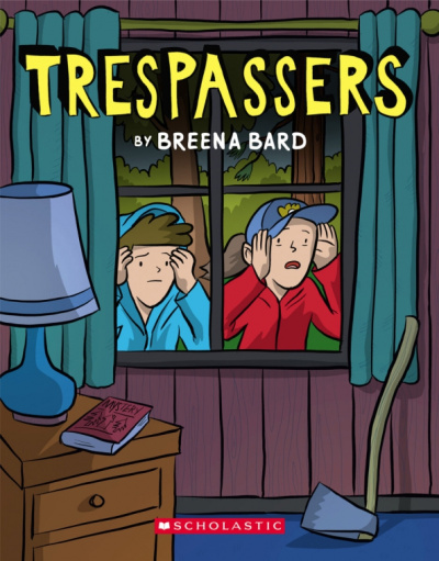 Breena Bard: Trespassers