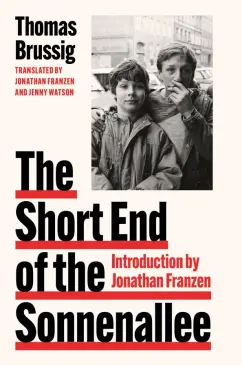 Thomas Brussig: The Short End of the Sonnenallee