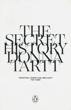Donna Tartt: The Secret History
