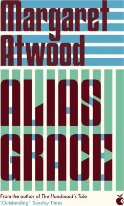 Margaret Atwood: alias Grace