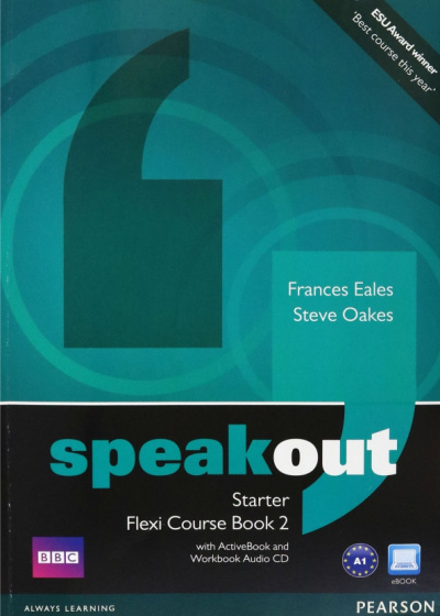Eales, Oakes: Speakout. Starter. Flexi Course book 2. Student's Book and Workbook with DVD ActiveBook (+CD)