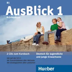 Fischer-Mitziviris, Janke-Papanikolaou: AusBlick 1. 2 Audio-CDs zum Kursbuch. Deutsch für Jugendliche und junge Erwachsene