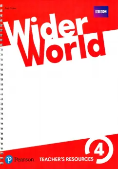Rod Fricker: Wider World. Level 4. B1-B1+. Teacher's Resource Book