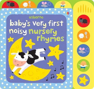 Fiona Watt: Baby's Very First Noisy Nursery Rhymes