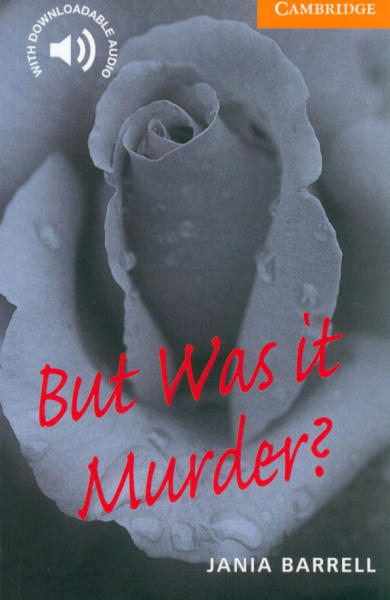 Jania Barrell: But Was it Murder? Level 4