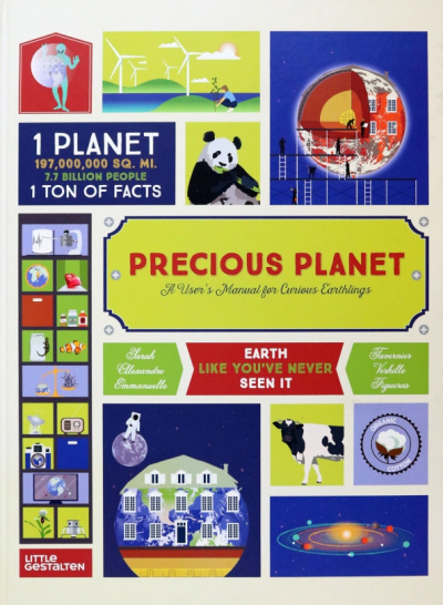 Emmanuelle Figueras: Precious Planet. A User's Manual for Curious Earthlings