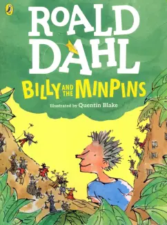 Roald Dahl: Billy and the Minpins