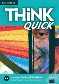 Puchta, Stranks, Lewis-Jones: Think Quick. 4A. Student's Book and Workbook