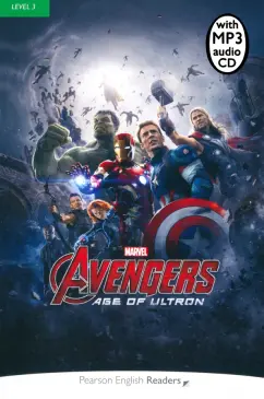 Joss Whedon: Marvel’s Avengers. Age of Ultron. Level 3 + MP3 CD