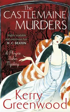 Kerry Greenwood: The Castlemaine Murders