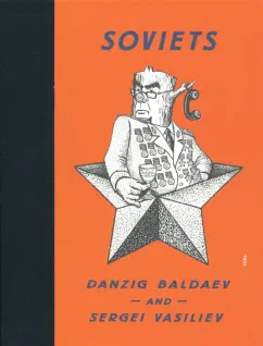 Danzig Baldaev: Soviets