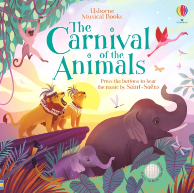 Fiona Watt: The Carnival of the Animals