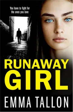 Emma Tallon: Runaway Girl