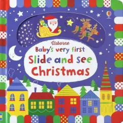 Fiona Watt: Baby's Very First Slide & See Christmas