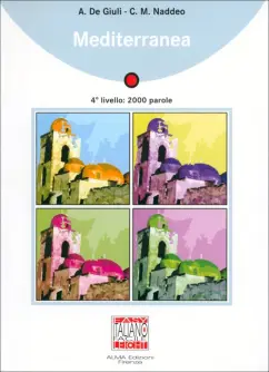 de, Naddeo: Mediterranea. 4 livello. B1 + audio online