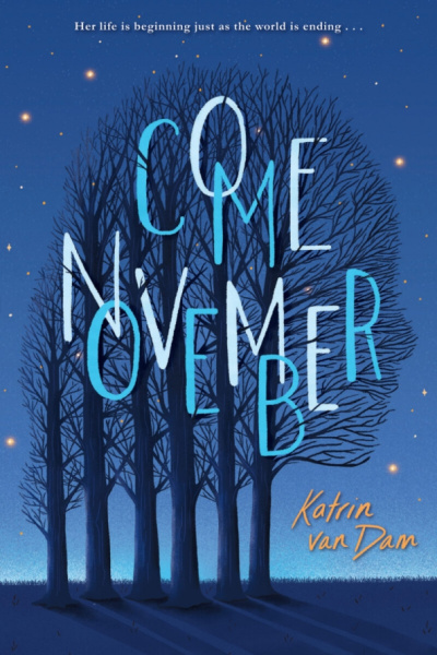 Dam van: Come November