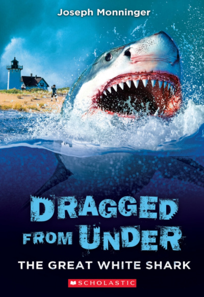 Joseph Monninger: The Great White Shark