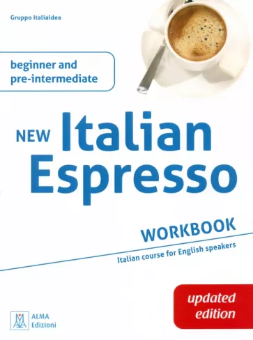 Bultrini, Graziani: New Italian Espresso. Beginner and Pre-Intermediate. Workbook + audio online. Updated edition