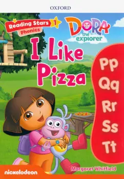Margaret Whitfield: Reading Stars. Level 1. I Like Pizza