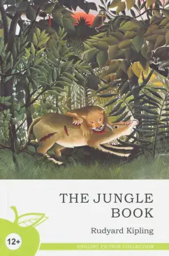 Rudyard Kipling: Книга джунглей