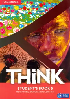 Puchta, Stranks, Lewis-Jones: Think. Level 5. C1. Student's Book