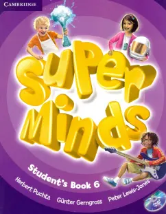 Puchta, Gerngross, Lewis-Jones: Super Minds. Level 6. Student's Book +DVD