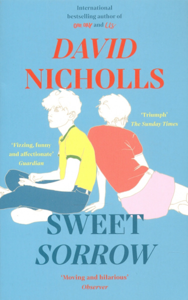 David Nicholls: Sweet Sorrow