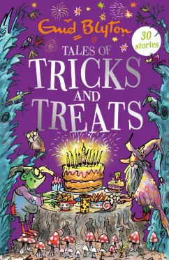 Enid Blyton: Tales of Tricks and Treats