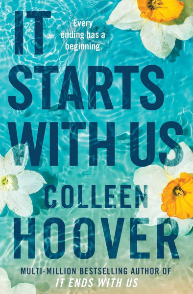 Hoover Colleen: It starts with us (Colleen Hoover) Все начинается с нас (Колин Гувер) / Книги на английском языке