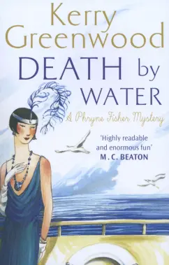 Kerry Greenwood: Death by Water