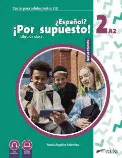 de los Angeles Palomino Maria: Nuevo ?Espanol? ?Por supuesto! 2 A2. Libro de clase