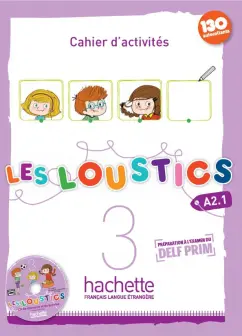 Denisot, Capouet: Les Loustics 3. A2.1. Cahier d'activites (+CD)
