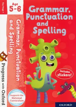 Jenny Roberts: Progress with Oxford. Grammar, Punctuation and Spelling Age 5-6