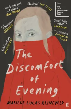 Marieke Rijneveld: The Discomfort of Evening