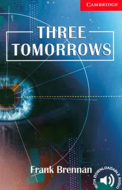 Frank Brennan: Three Tomorrows. Level 1