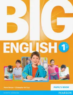 Herrera, Cruz: Big English. Level 1. Pupils Book